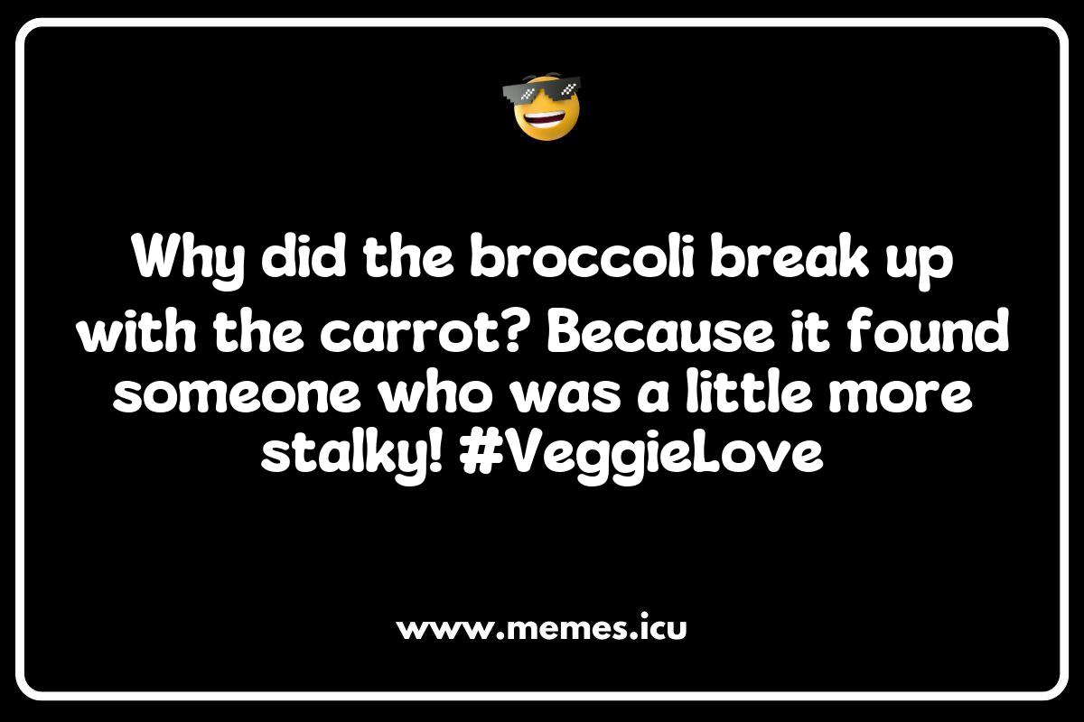 150 Best Broccoli Memes That Will Leave You Laughing Out Loud - Memes