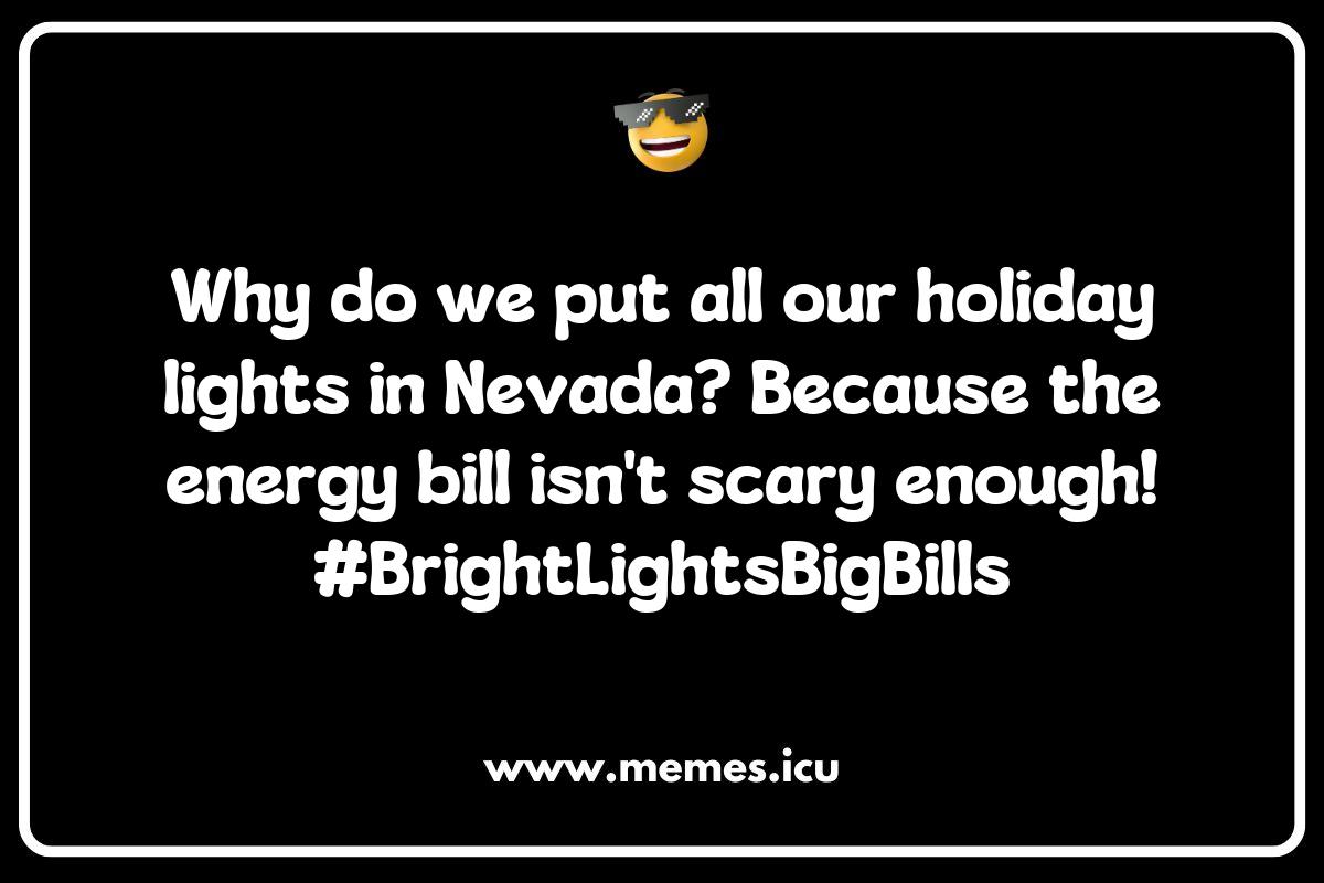 Seasonal Humor in Nevada Memes: Holidays in the Silver State Seasonal Humor in Nevada Memes: Holidays in the Silver State