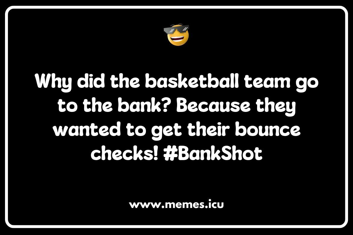 150 Best Basketball Memes That Will Make You Laugh Out Loud and Relive ...