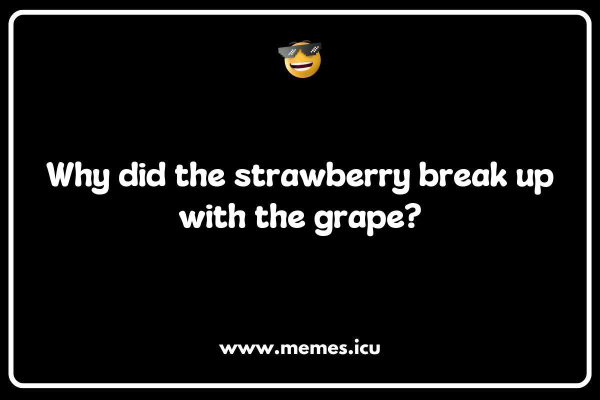 150 Best Berry Memes That Will Make You Laugh Out Loud - Memes