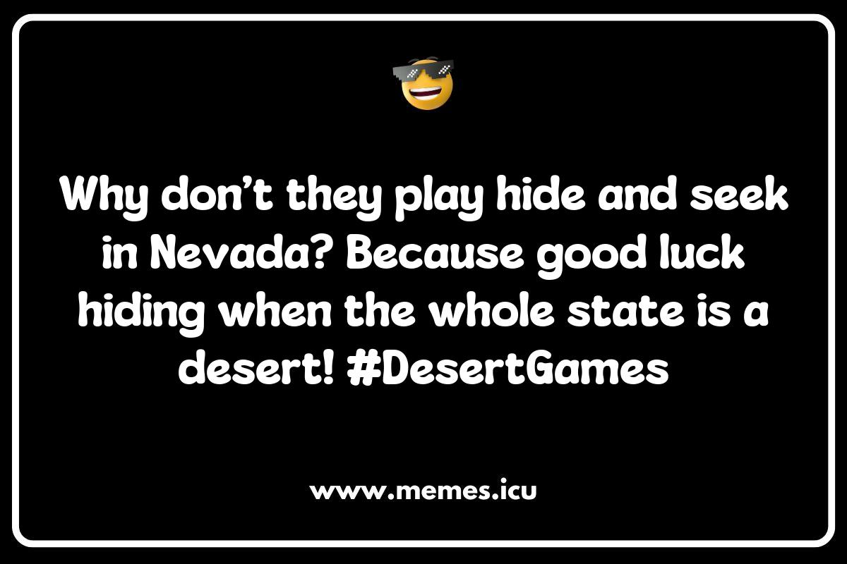 The Quirky Side of Nevada Memes: Laughing Through the Desert The Quirky Side of Nevada Memes: Laughing Through the Desert