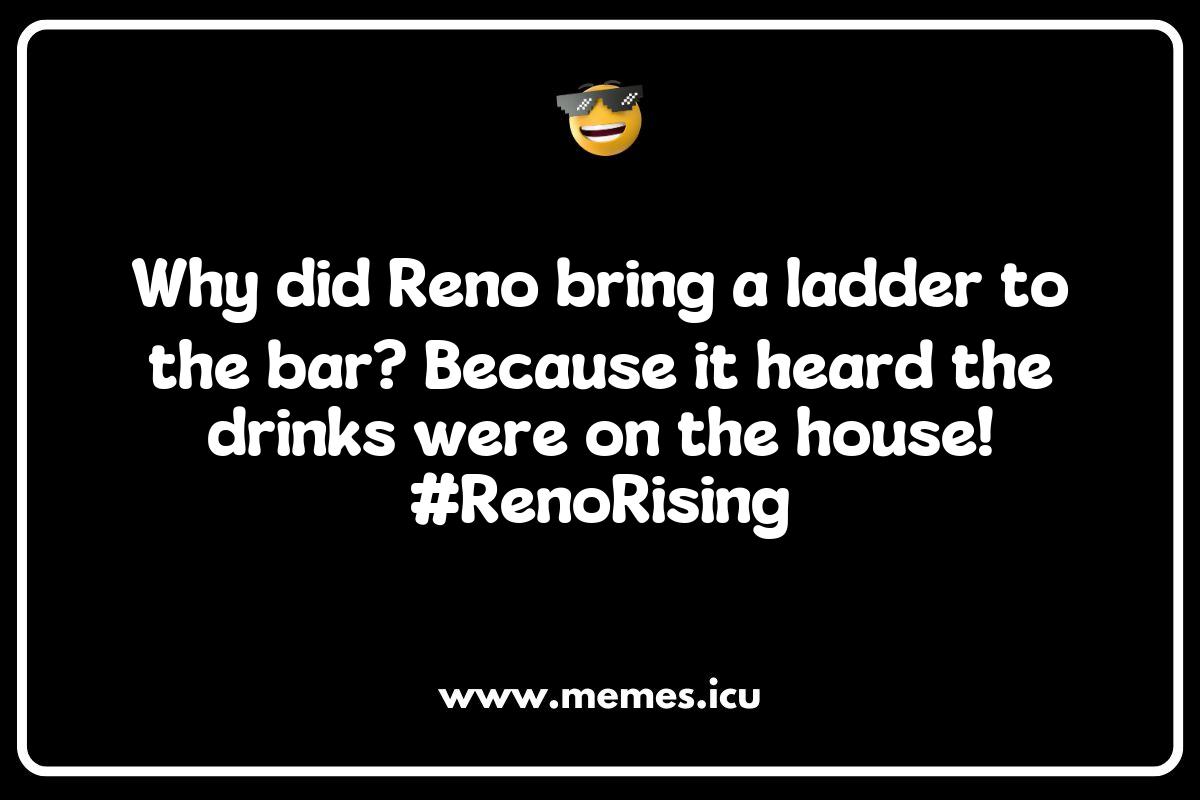 The Rise of Reno: How Nevada Memes Bring the Biggest Little City to Life The Rise of Reno: How Nevada Memes Bring the Biggest Little City to Life