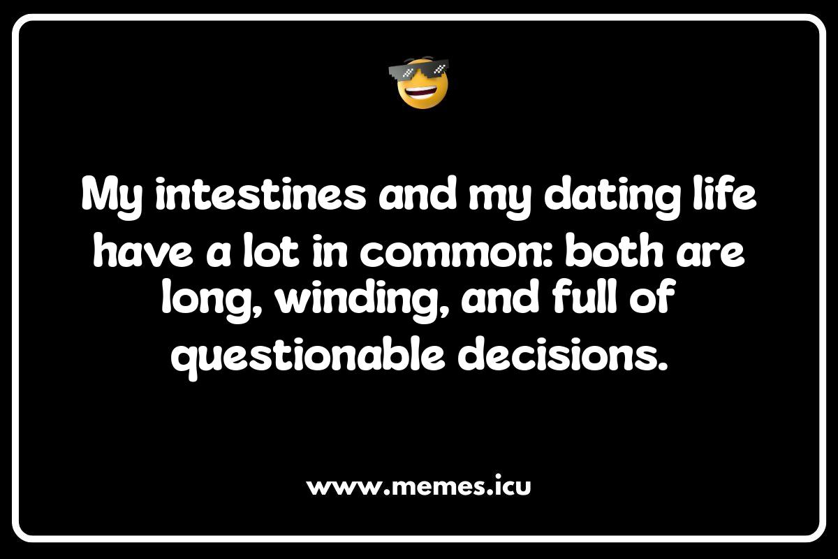 Adult Intestines Humor: Jokes That Are Definitely Not for the Faint of Heart Funny intestines memes and jokes related to anatomy, IBS, puns, adult humor, social media captions, and doctor's office jokes.