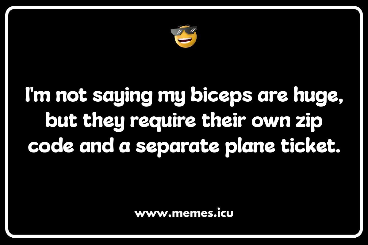 Biceps Social Media Captions: Flex Your Wit Online Funny biceps meme.