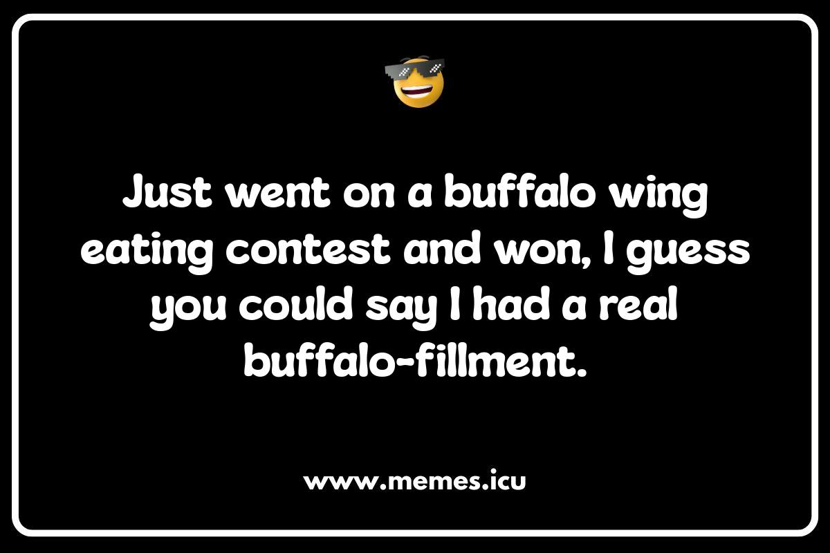 Buffalo Related Social Media Captions: Stampede of Likes Awaits Funny buffalo meme depicting relatable adulting struggles.