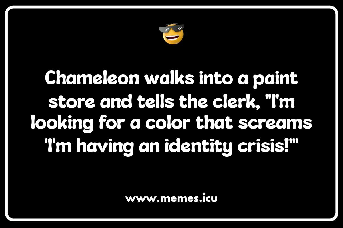 Chameleon Fashion Disasters: When Camouflage Goes Wrong: Funny Jokes Funny chameleon memes showing a color change fail. Relatable chameleon jokes and puns for adults and kids are also featured.