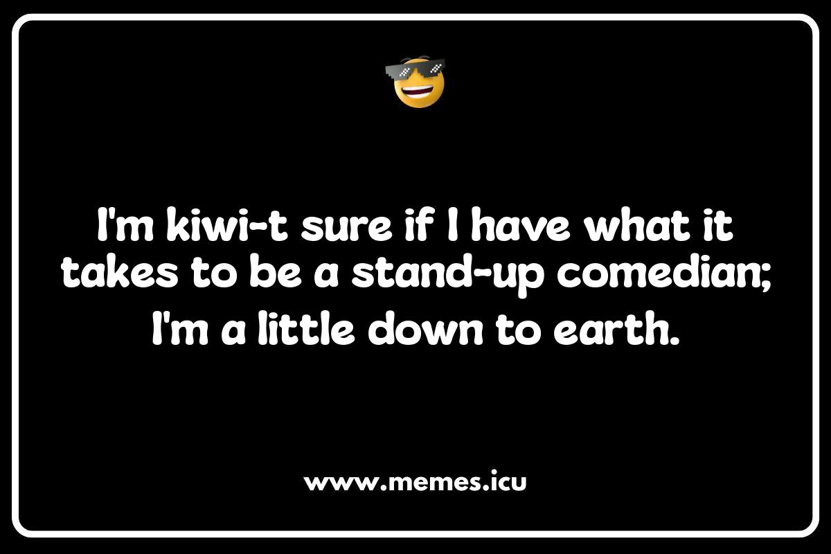 Kiwi Bird One-Liners: Short and Sweet Jokes That Pack a Punch Funny Kiwi Bird Memes and Jokes. Adorable kiwi jokes and relatable puns for bird lovers and meme enthusiasts of all ages.