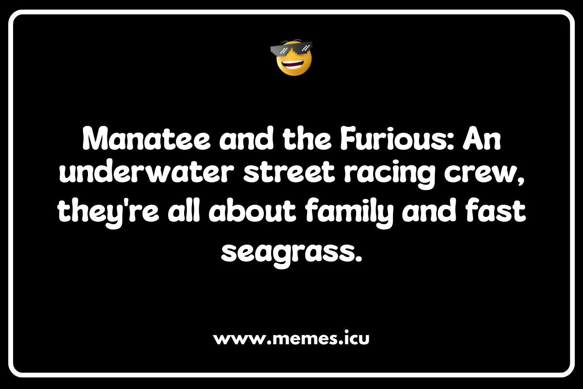 Manatee Movie Spoofs: Hilarious Re-imaginings of Blockbusters Funny manatee meme showing a relatable underwater joke. Discover more manatee puns and jokes for kids and adults!