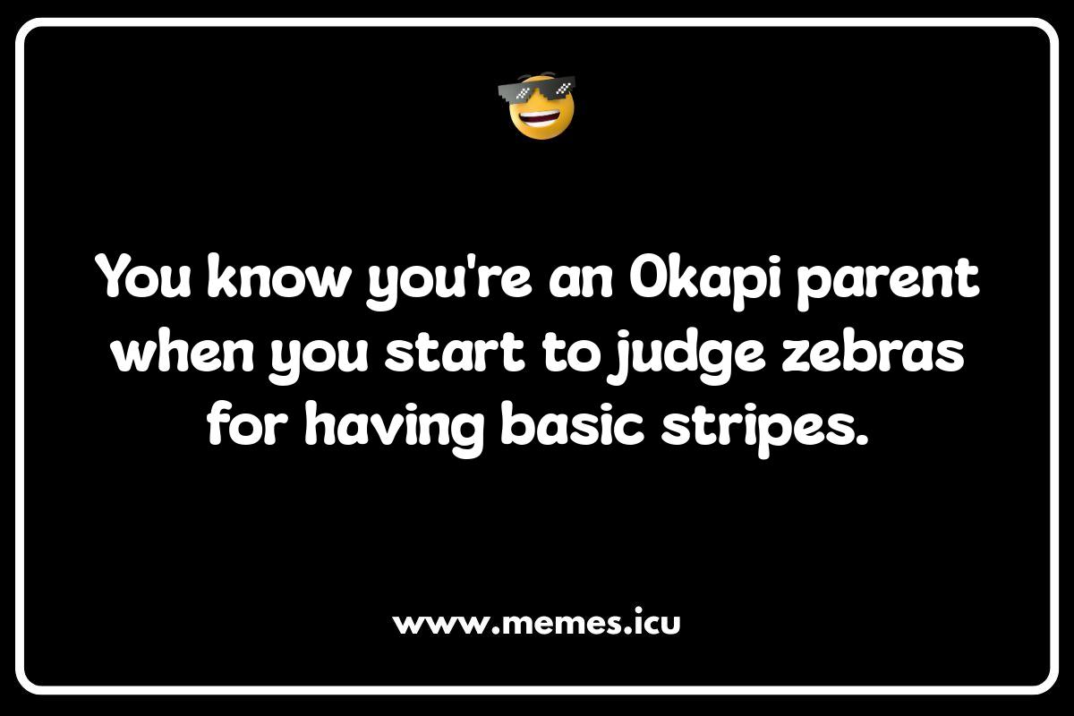 Okapi Antics: Hilarious Memes for the Discerning Wildlife Enthusiast Funny Okapi meme. Okapi jokes, puns, fails, and even anime-inspired Okapi-Doki!
