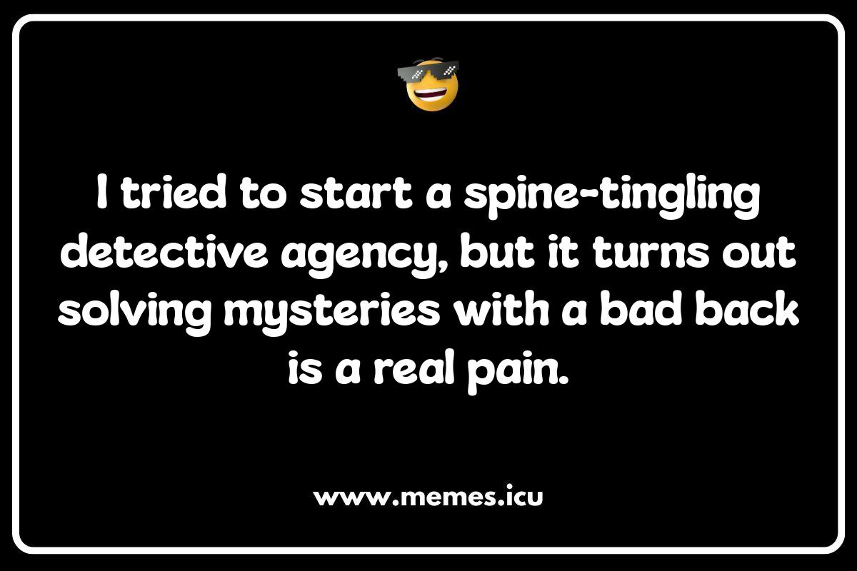 Spine Puns That'll Crack You Up: Verte-brae Good! Funny spine meme. Get your daily dose of relatable adulting, chiropractor humor, and scoliosis jokes.