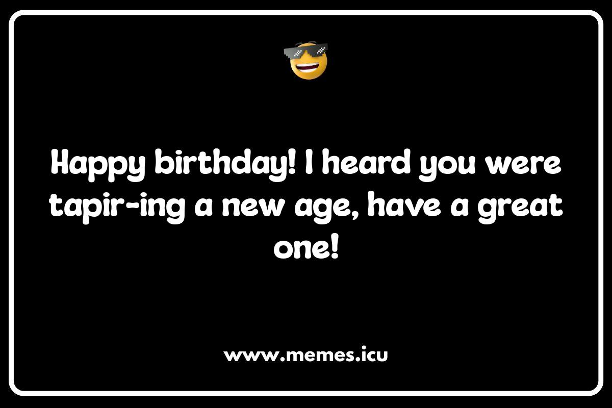 Tapir-Themed Birthday Jokes: Celebrate with Snout-tastic Humor! Funny tapir memes and jokes. Enjoy tapir puns and snout-tastic humor for all ages!