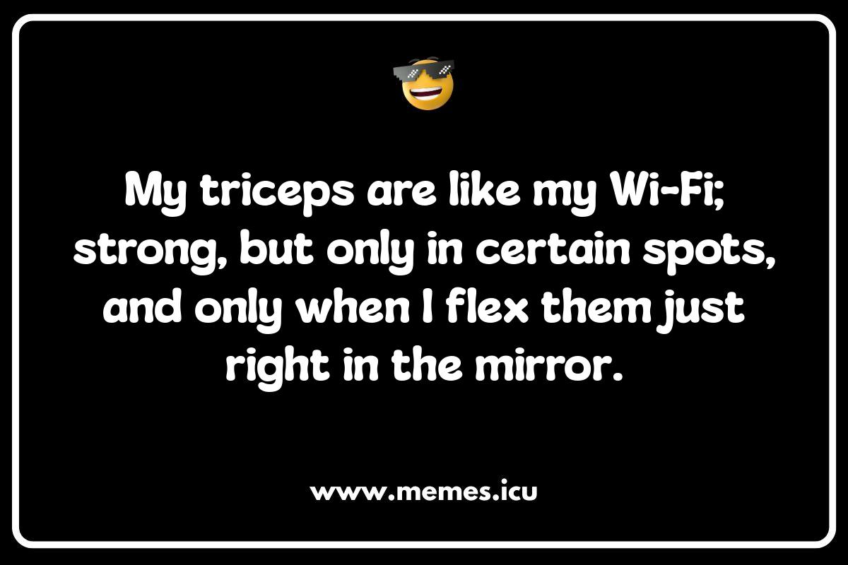Triceps Training Jokes: When Your Arms Refuse to Cooperate Funny triceps meme.